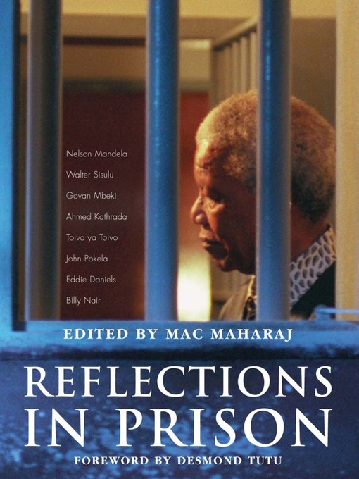 Title details for Reflections in Prison by Mac Maharaj - Available